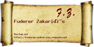 Fuderer Zakariás névjegykártya